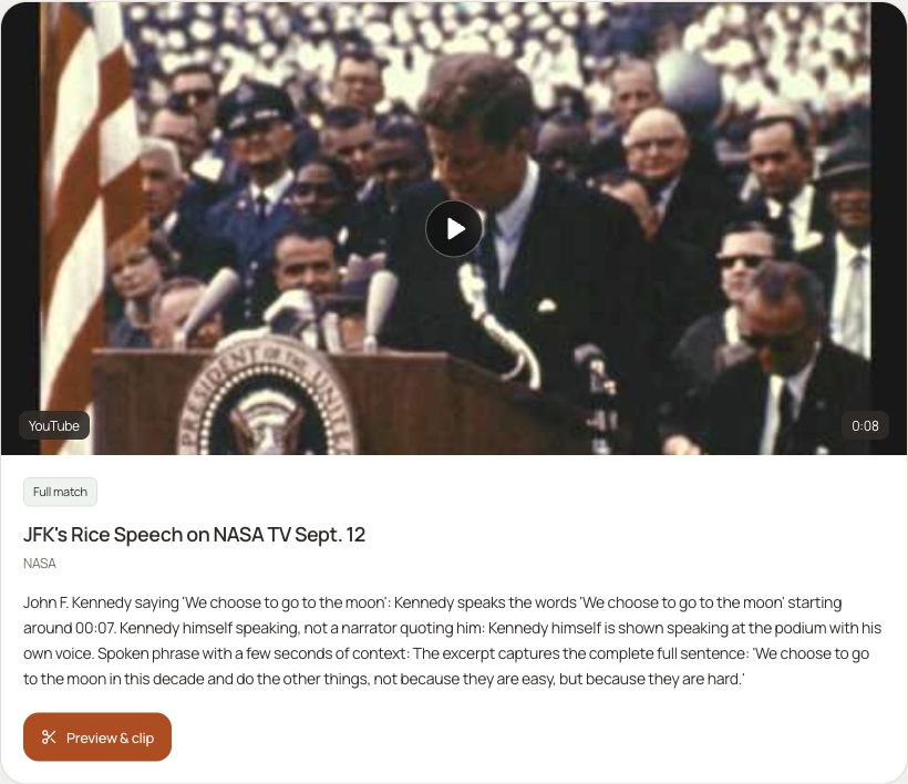 FoundFrame’s live result for NASA’s Kennedy speech excerpt, with its Full match label and Preview & clip button.